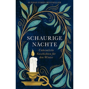 Schaurige Nächte | Imogen Hermes Gowar, Kiran Millwood Hargrave, Andrew Michael Hurley, Jess Kidd, Elizabeth Macneal, Natasha Pulley, Laura Purcell, Werner Löcher-Lawrence (2023)