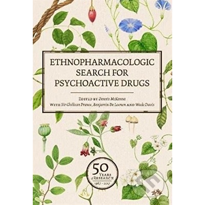 Ethnopharmacologic Search for Psychoactive Drugs Volume1 and 2