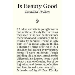 Is Beauty Good (ISBN: 9781916751576)