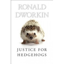 Justice for Hedgehogs - R. Dworkin