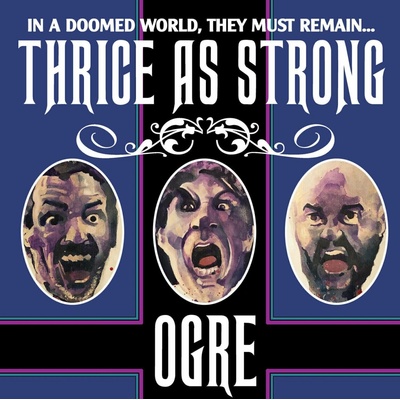 Ogre - Thrice As Strong LP
