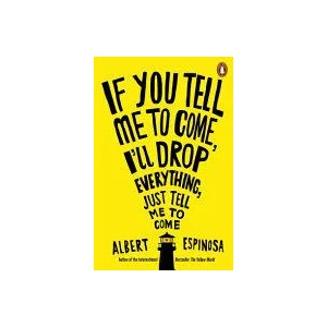 If You Tell Me to Come I`ll Drop Everything Just Tell Me to Come (0000)