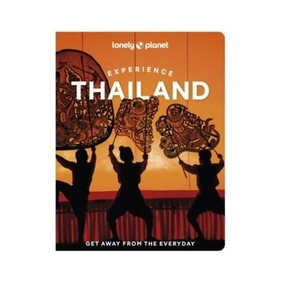 Lonely Planet Experience Thailand