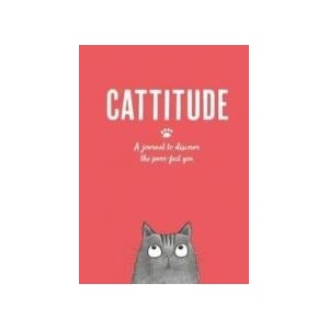 Cattitude: A journal to discover the purr-fect you (0000)
