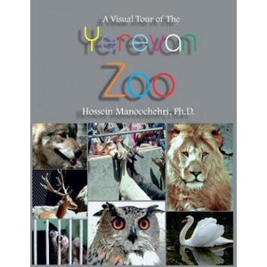 Yerevan Zoo | Ph D Dr Hossein Manoochehri (2017)