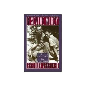 Severe Mercy | Sheldon Vanauken (ISBN: 9780060688240)