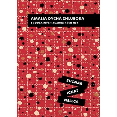Amalia dýchá zhluboka - Lia Bugnar, Mihai Ignat, Alina Nelega