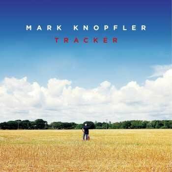 Mark Knopfler Tracker • VINYL