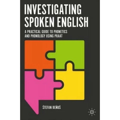 Investigating Spoken English | Stefan Benus
