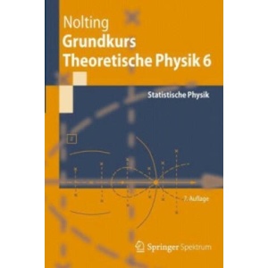 Grundkurs Theoretische Physik 6 | Wolfgang Nolting (ISBN: 9783642253928)
