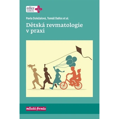 Dětská revmatologie v praxi