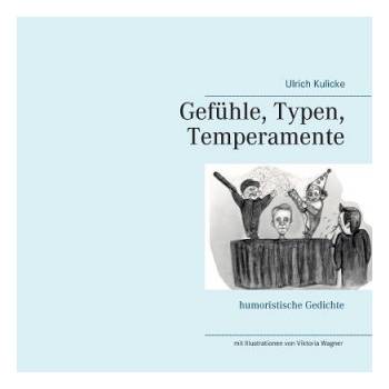Gefuhle, Typen, Temperamente