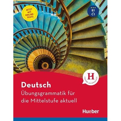 Übungsgrammatik für die Mittelstufe aktuell - neuveden
