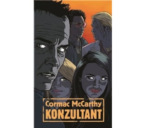 Konzultant - Cormac McCarthy