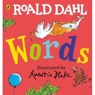 Roald Dahl: Words - Roald Dahl, Puffin