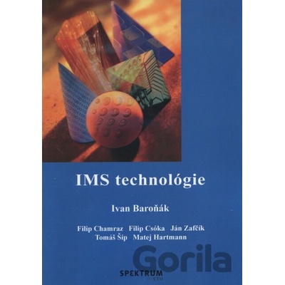 IMS technológie - Ivan Baroňák