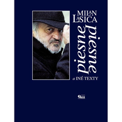 Piesne a iné texty - Lasica, Milan