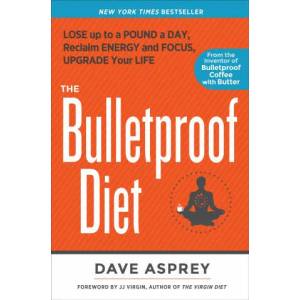 Bulletproof Diet (ISBN: 9781623368388)