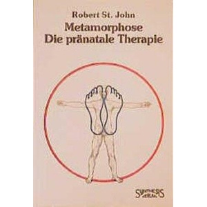 Metamorphose - Die pränatale Therapie (ISBN: 9783922026259)