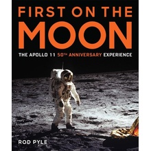 First on the Moon - Rod Pyle