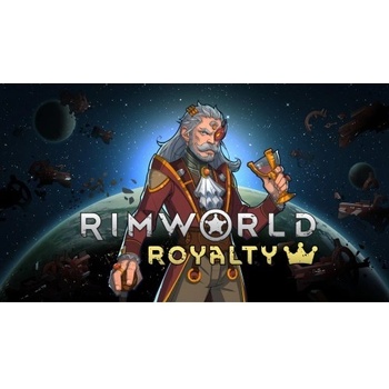 RimWorld - Royalty