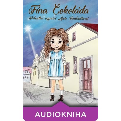 Fína Čokoláda - Čte Lucie Vondráčková