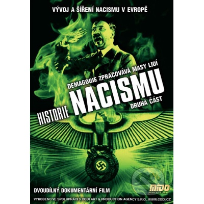 Historie nacismu druhá část - DVD