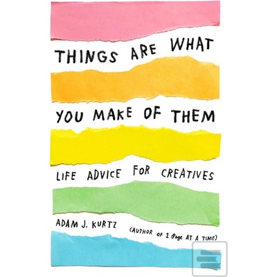 Things What You Make of Them
