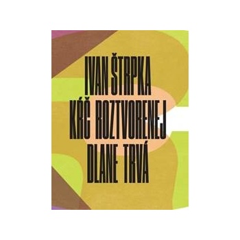 Kŕč roztvorenej dlane trvá