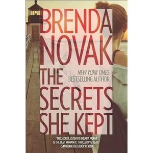 The Secrets She Kept | Brenda Novak (ISBN: 9780778319061)