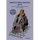 Křeslo pro Fausta 2012