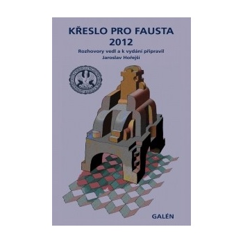 Křeslo pro Fausta 2012