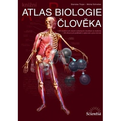 Atlas biologie člověka Stanislav Trojan Michal Schrieber