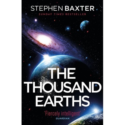 The Thousand Earths - Stephen Baxter