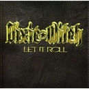 DIXIE WITCH: LET IT ROLL CD