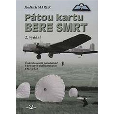 Pátou kartu bere smrt - Jindřich Marek