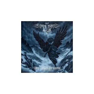 While the Gods Are Sleeping - I Am The Night LP