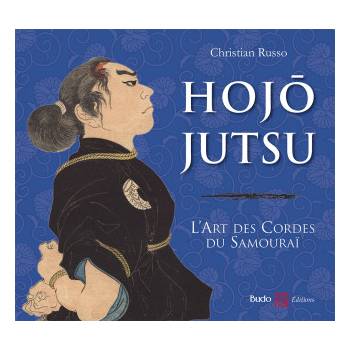 Hojojutsu L'art des cordes du samourai | RUSSO