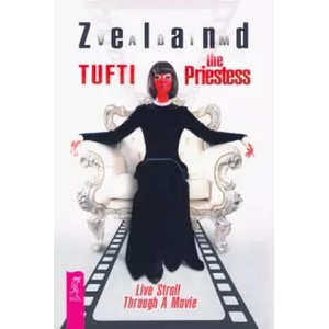 Tufti the Priestess. Live Stroll Through A Movie | Вадим Зеланд (ISBN: 9785957335290)