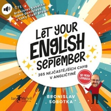 Let Your English September - Bronislav Sobotka