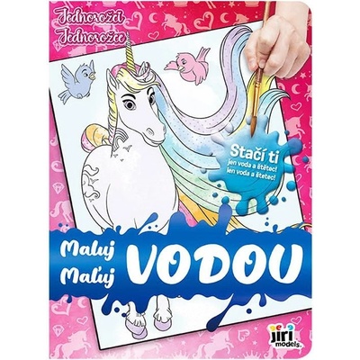 Nakladatelství Jiri Models Omalovánky Maluj vodou jednorožci