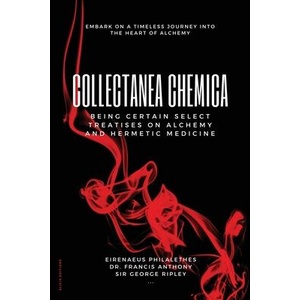 Collectanea Chemica | Francis Anthony, George Ripley (ISBN: 9782384555406)