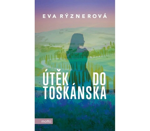 Útěk do Toskánska