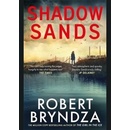 Shadow Sands - Robert Bryndza, Sphere