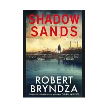 Shadow Sands - Robert Bryndza, Sphere