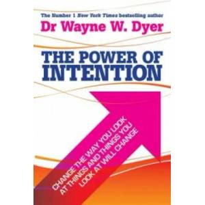 Power Of Intention | Wayne W. Dyer (2004)