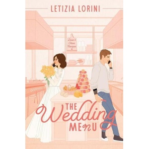 The Wedding Menu | Letizia Lorini (ISBN: 9789198853308)