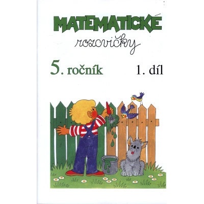 Matematické rozcvičky 5. ročník 1.díl příklady k procvičování
