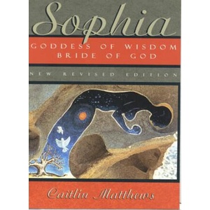 Sophia - New Revised Edition | Caitlin Matthews (ISBN: 9780835608015)