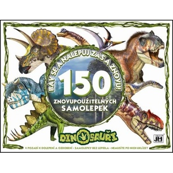 Zabávaj sa a nalepuj zas a znova! Dinosaury